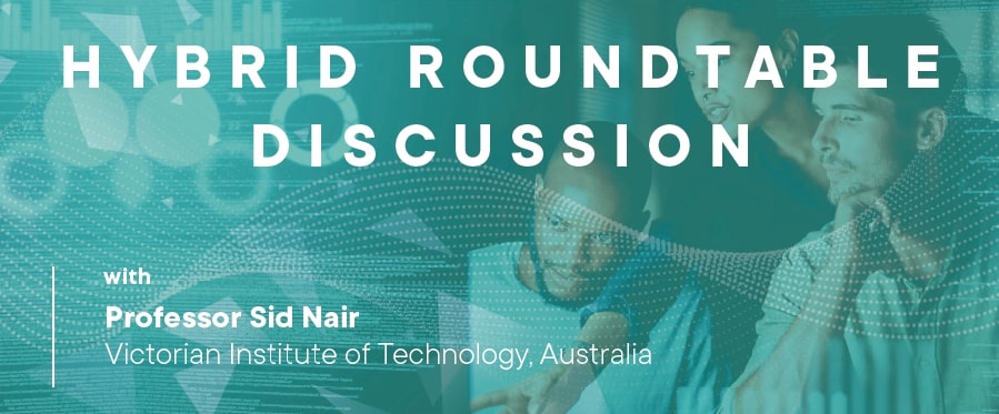 Hybrid Round Table Discussion